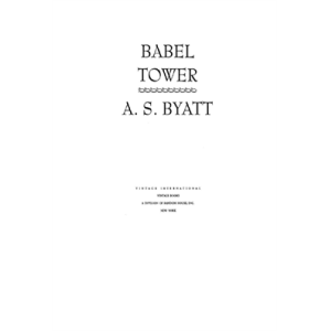 Babel Tower  A.S.Byatt